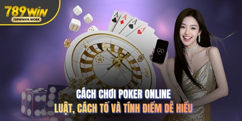 cách chơi Poker