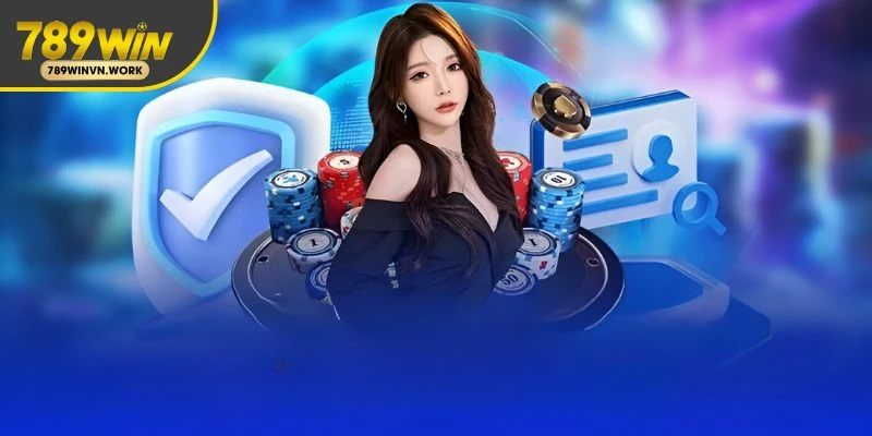 789Win chỉ thu thập thông tin cần thiết để vận hành dịch vụ