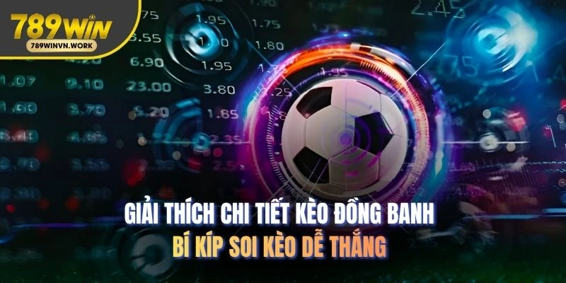 kèo đồng banh