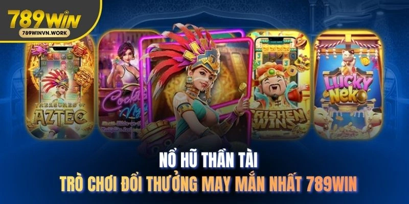 Nổ Hũ Thần Tài