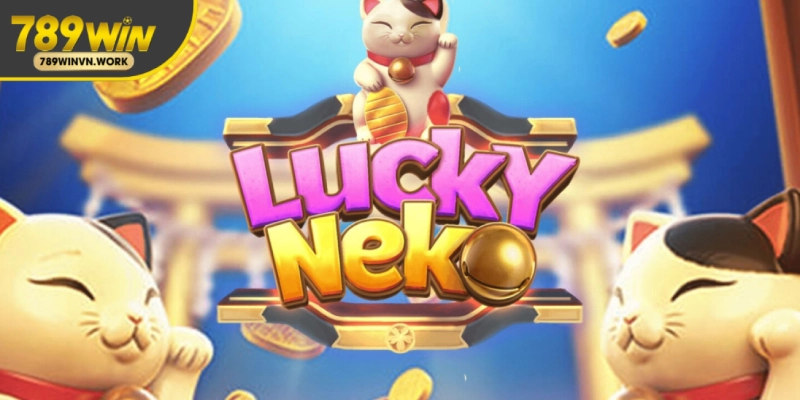 Mèo Neko: Slot đặc sắc và cơ hội nổ hũ tiền về như lũ